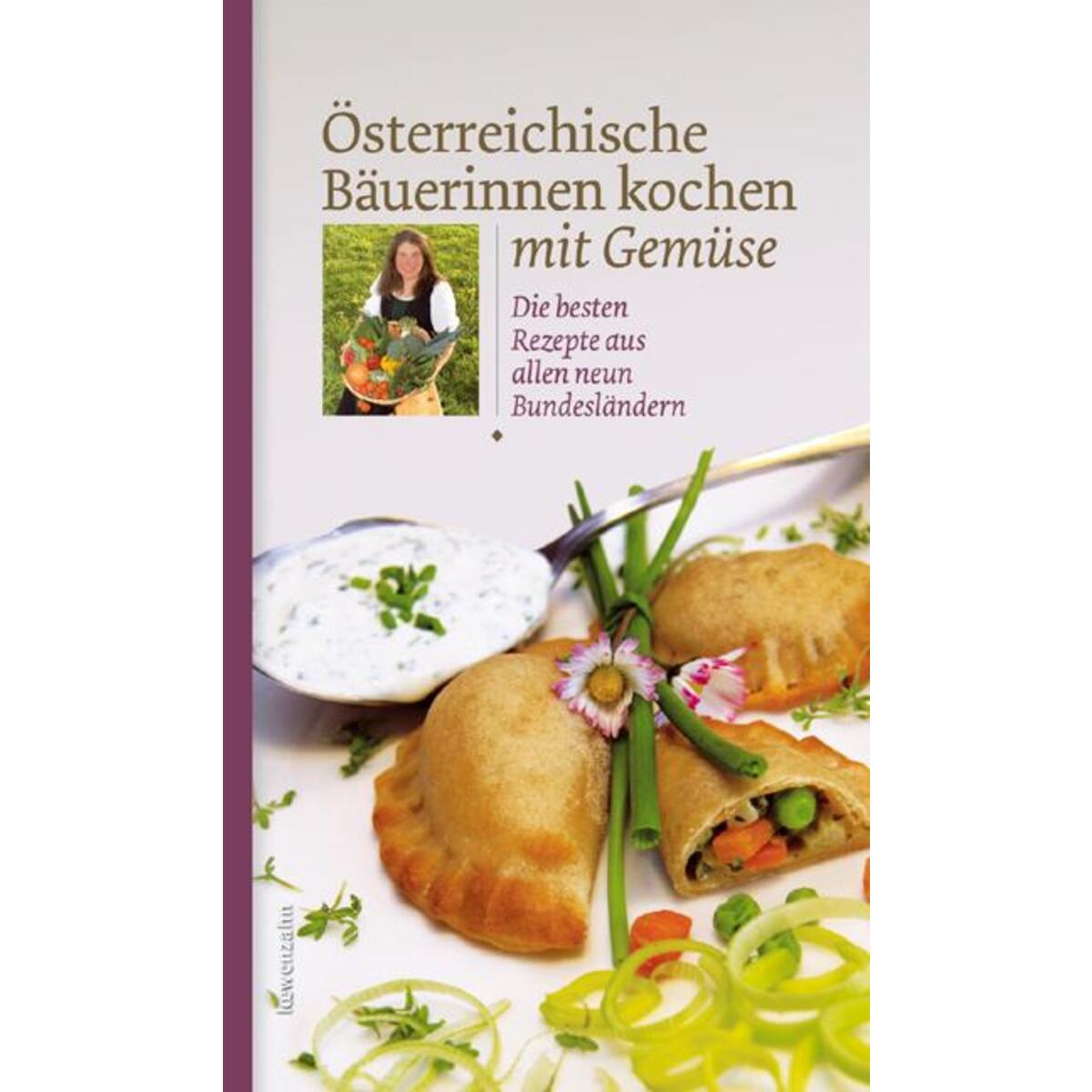 Österreichische Bäuerinnen kochen mit Gemüse von Edition Loewenzahn